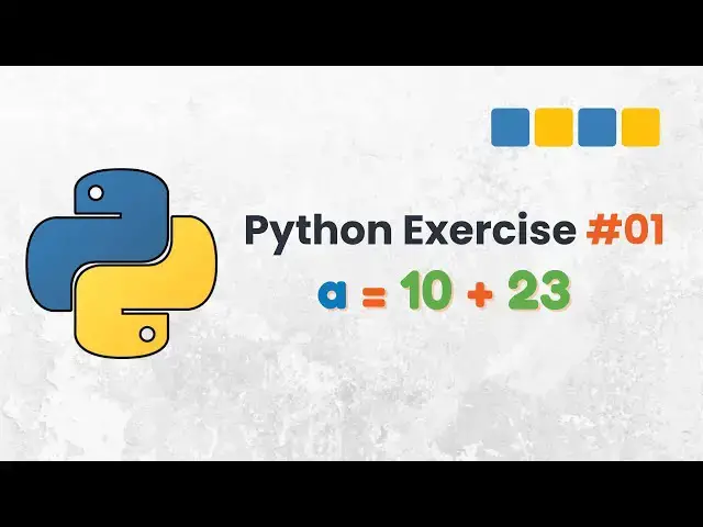 Video thumbnail for Python Exercise #01: Create a Python Program to Add Two Numbers