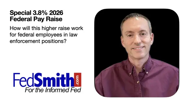 Video thumbnail for How Does the Special 3.8% 2026 Federal Pay Raise Work?
