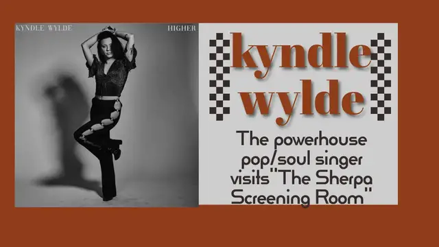 'Video thumbnail for The Sherpa Screening Room: Singer/Songwriter Kyndle Wylde!'