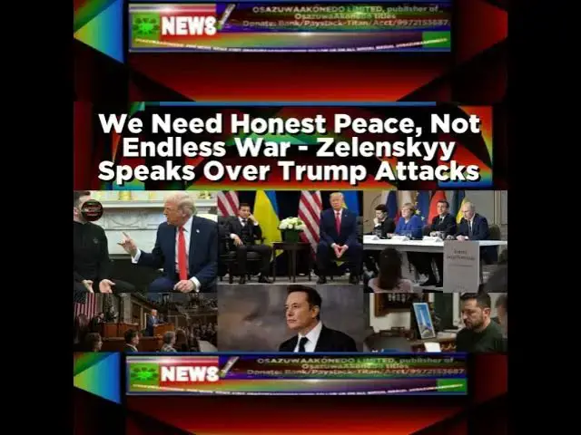 Video thumbnail for We Need Honest Peace, Not Endless War - Zelenskyy Speaks Over Trump Attacks