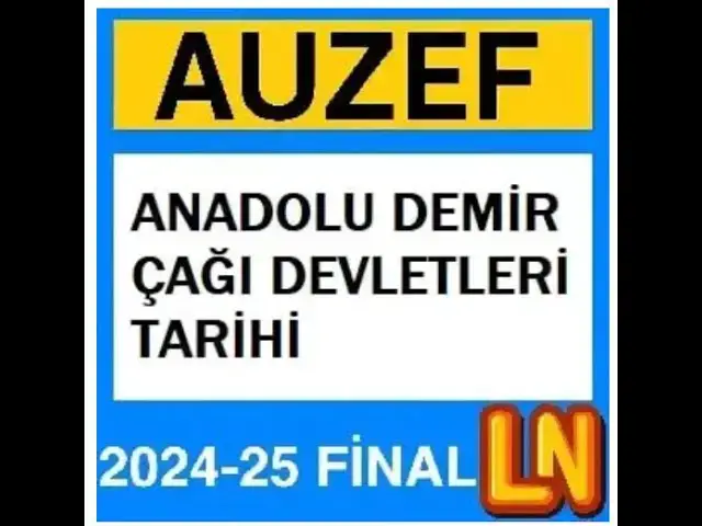 Video thumbnail for Auzef Anadolu Demir Çağı Devletleri Tarihi 2024-2025 Final Soruları