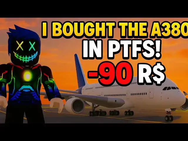 Video thumbnail for i bought the A380 in ptfs