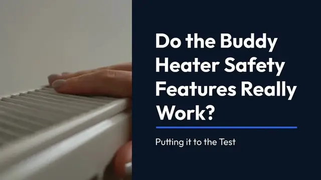 Video thumbnail for Do the Buddy Heater Safety Features Really Work? Putting it to the Test! (Shocking Results) * Added "Shocking Results" to create intrigue and encourage clicks.