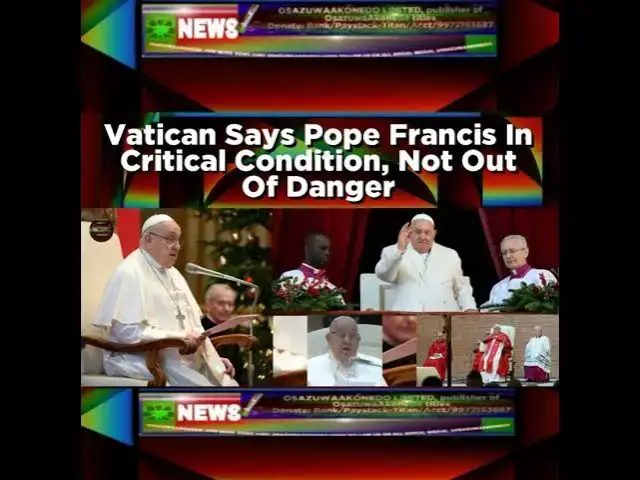 Video thumbnail for Vatican Says Pope Francis In Critical Condition, Not Out Of Danger