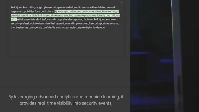 Video thumbnail for ReliaQuest is a cutting-edge cybersecurity platform designed to enhance threat detection and response capabilities for organizations. By leveraging advanced analytics and machine learning, it provides real-time visibility into security ev
