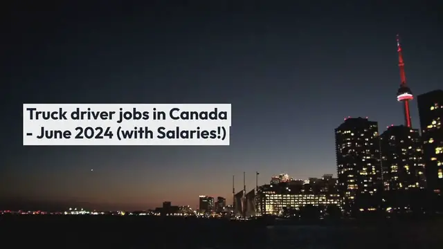 Video thumbnail for Truck driver jobs in Canada