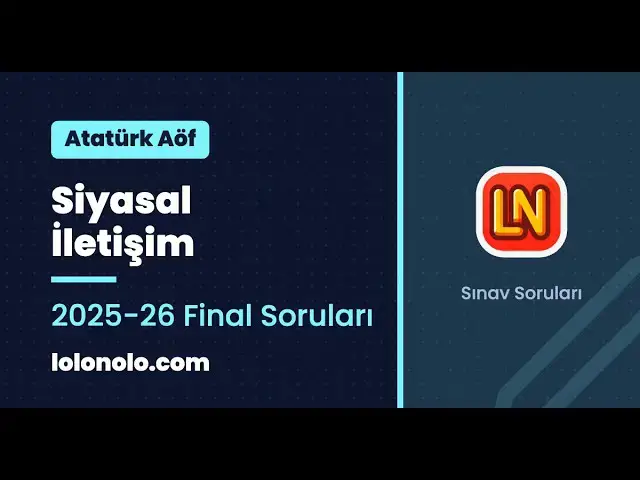 Video thumbnail for Ata Aöf Siyasal İletişim 2025-2026 Final Soruları