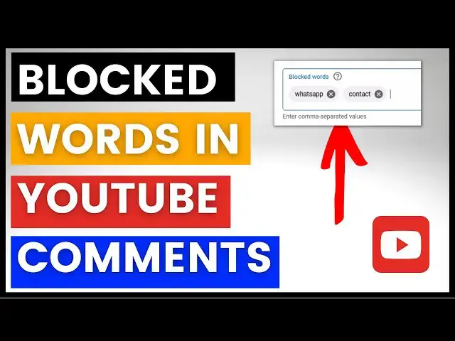 Video thumbnail for How To Add Blocked Words To YouTube Video Comment Section? (Keyword Blacklist)