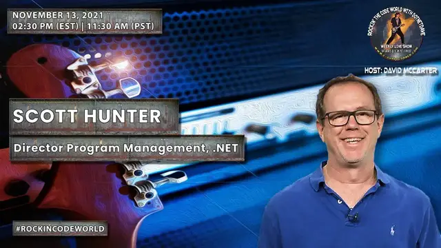 Video thumbnail for Rockin’ The Code World with dotNetDave ft. Scott Hunter Ep. 42