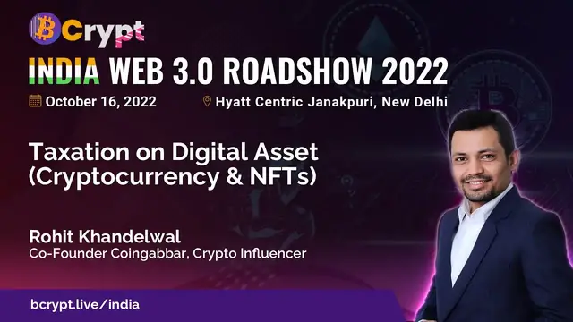 Video thumbnail for Taxation on Digital Asset (Cryptocurrency & NFTs) by Rohit Khandelwal