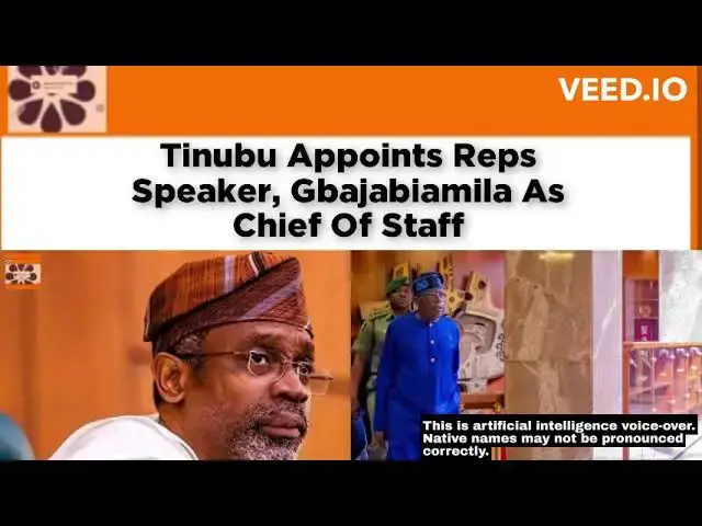 Video thumbnail for Tinubu Appoints Reps Speaker, Gbajabiamila As Chief Of Staff ~ OsazuwaAkonedo