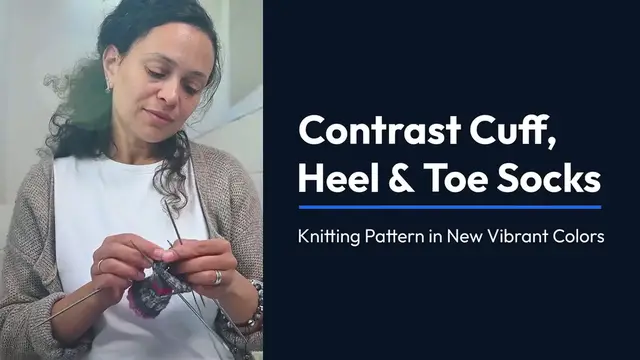 Video thumbnail for Contrast Cuff Heel Toe Socks Knitting Pa