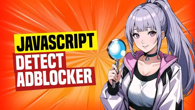 Video thumbnail for 3 Ways To Detect AdBlockers In Javascript