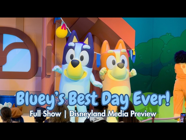 Video thumbnail for FULL SHOW: Bluey's Best Day Ever! | Media Preview | Disneyland Resort 2026 4K