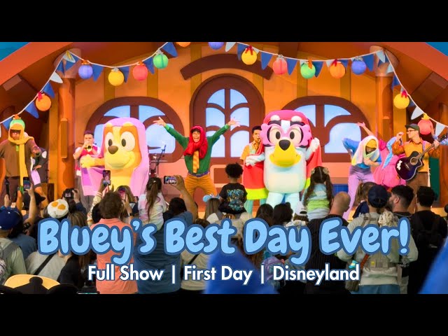 Video thumbnail for Bluey’s Best Day Ever! - First Show on Opening Day at Disneyland!