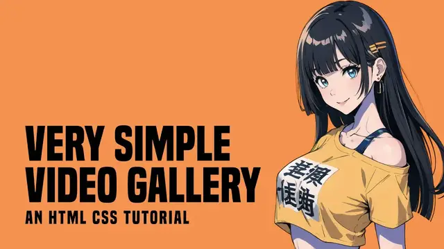 Video thumbnail for Very Simple HTML CSS Video Gallery