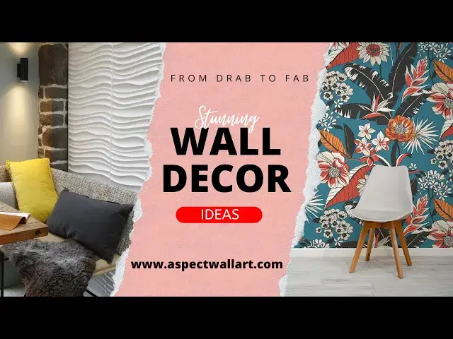 'Video thumbnail for Stunning Wall Decor Ideas - Take Your Home From Drab to Fab'
