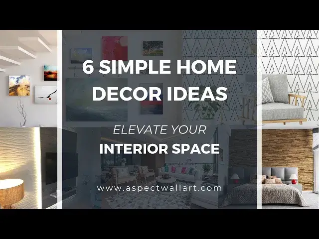 'Video thumbnail for 6 Simple Home Decor Ideas to Elevate Your Interior'