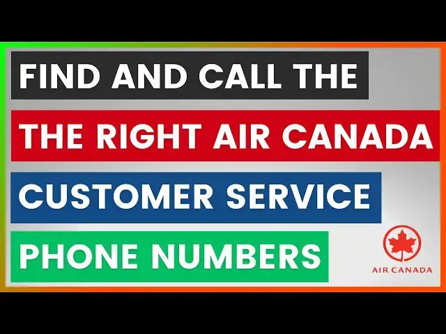 Video thumbnail for How To Find And Call The Right Air Canada Customer Service Phone Numbers? [in 2025]