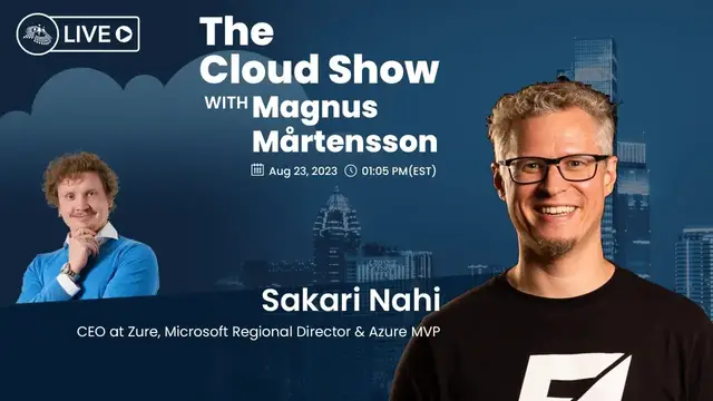 'Video thumbnail for The Cloud Show with Magnus Mårtensson ft. Sakari Nahi - Ep. 10'