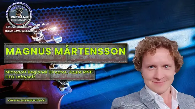 Video thumbnail for Rockin’ The Code World with dotNetDave ft.  Magnus Mårtensson Ep. 13