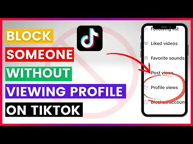 Video thumbnail for How To Block Someone On TikTok Without Viewing Profile (In 2025)