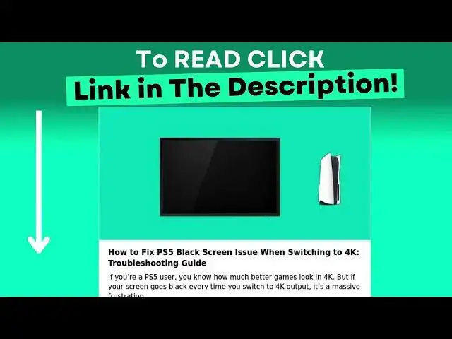 Video thumbnail for How to Fix PS5 Black Screen Issue When Switching to 4K: Troubleshooting Guide