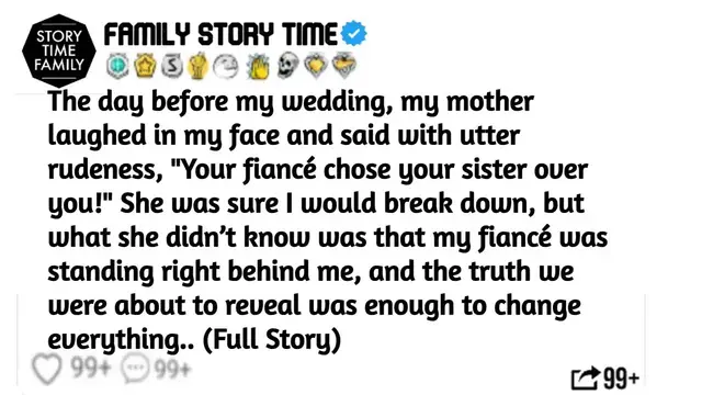 'Video thumbnail for The day before my wedding, my mother laughed in my face and said with utter rudeness ＂Your fiancé..'