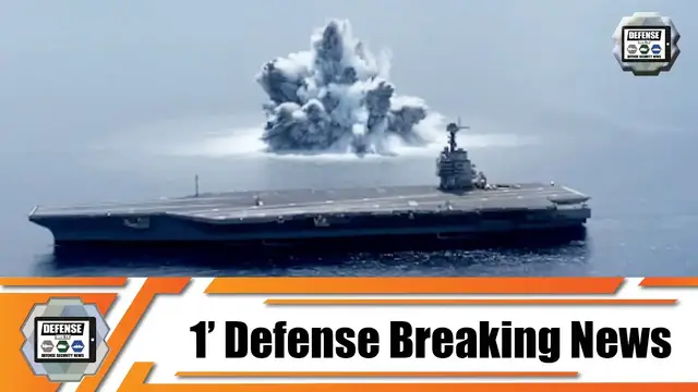 'Video thumbnail for US Navy aircraft carrier USS Gerald R. Ford successfully completed Full Ship Shock Trials'