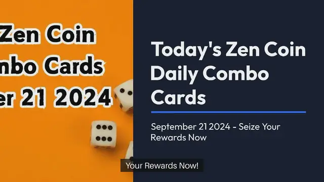 Video thumbnail for Today's Zen Coin Daily Combo Cards September 21 2024 - Seize Your Rewards Now!