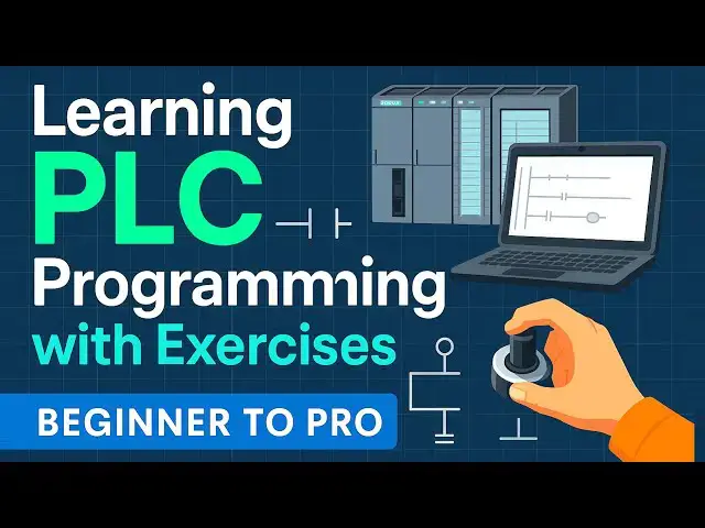 'Video thumbnail for Learning PLC Programming with Exercises'