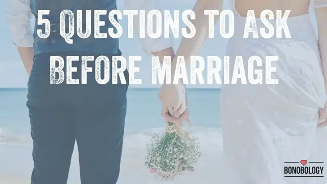 Video thumbnail for 5 Questions to Ask Before Marriage