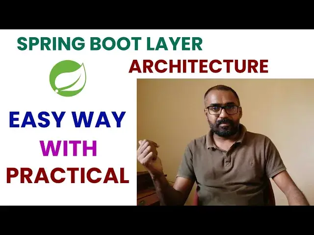 Video thumbnail for Spring Boot layer architecture with Easy way with practical