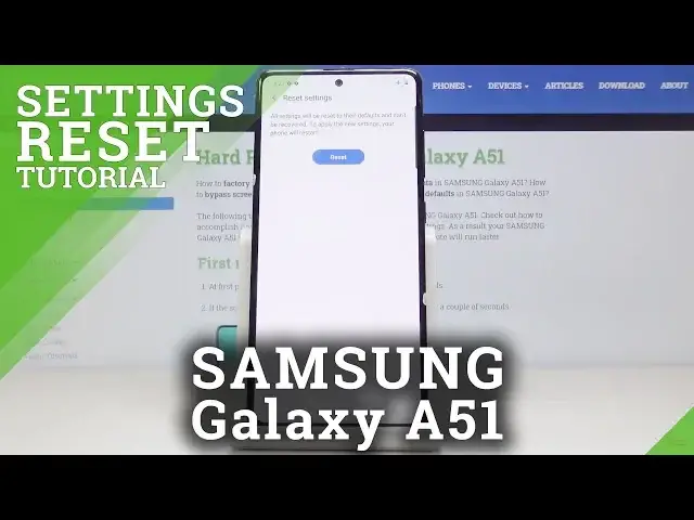 'Video thumbnail for How to Reset Settings in SAMSUNG Galaxy A51 – Remove Whole Android Customization'