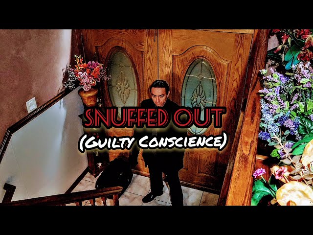 Video thumbnail for Snuffed Out (Guilty Conscience) Short Film