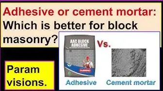 Video thumbnail for Adhesive or cement mortar: Which is better for wall masonry?/Comparing adhesive & cement mortar.