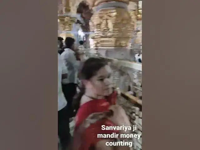 Video thumbnail for sanvariya ji mandir Paisa counting Chittorgarh