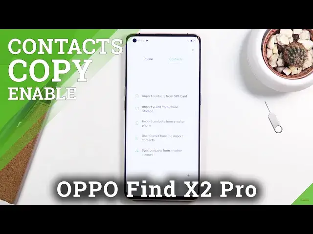 Video thumbnail for How to Copy Contacts in OPPO Find X2 Pro – Move Phone Numbers