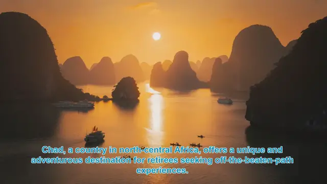 Video thumbnail for Exploring Chad: Top 10 Destinations for Adventurous Retirees