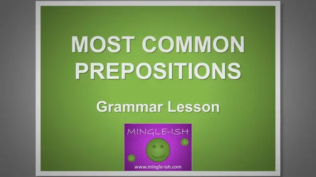 Video thumbnail for Master the Most Common Prepositions: A Quick Guide for English Learners