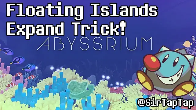 Video thumbnail for Tap Tap Fish - AbyssRium: Expand feature "Floating Islands" trick!