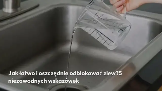 Video thumbnail for Jak łatwo i oszczędnie odblokować zlew? 5 niezawodnych wskazówek