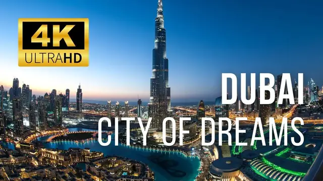 'Video thumbnail for Dubai Day & Night in 4K UHD - The City Of Dreams'