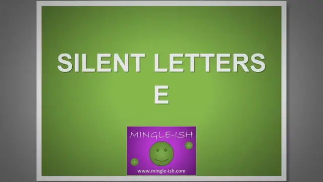 Video thumbnail for Silent letters - E