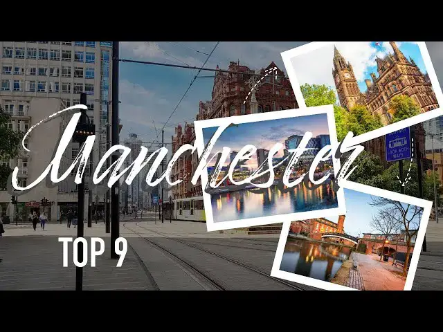 Video thumbnail for Manchester: the 9 must-do things