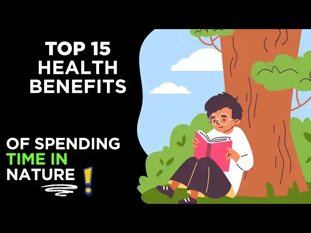 'Video thumbnail for What Happens to Your Body When You Spend Time in Nature – 15 Surprising Benefits'