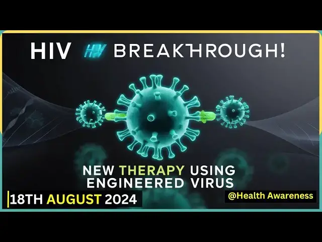Video thumbnail for Promising HIV Cure Breakthrough: Engineered Virus Steals HIV Proteins, Paving Way for New Therapy.