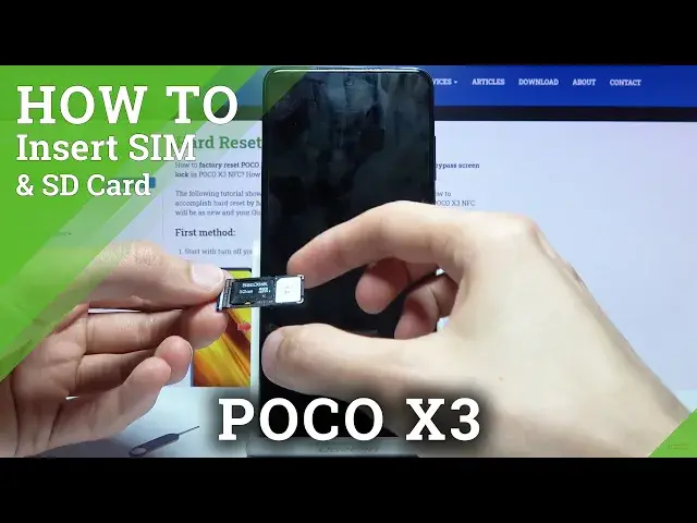 Video thumbnail for How to Insert Nano SIM & Micro SD Cards in POCO X3 – SIM & SD Installation