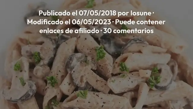 Video thumbnail for Pasta Con Champiñones