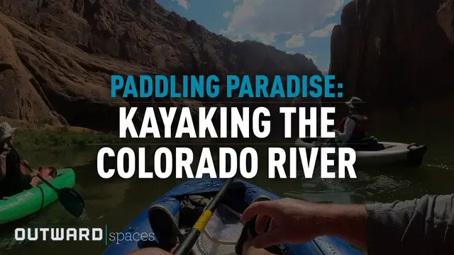 'Video thumbnail for Paddling Paradise: Kayaking the Colorado River'